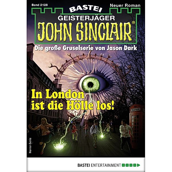 John Sinclair 2128 / Geisterjäger John Sinclair Bd.2128, Logan Dee