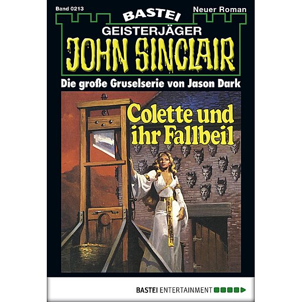 John Sinclair 213 / Geisterjäger John Sinclair Bd.213, Jason Dark