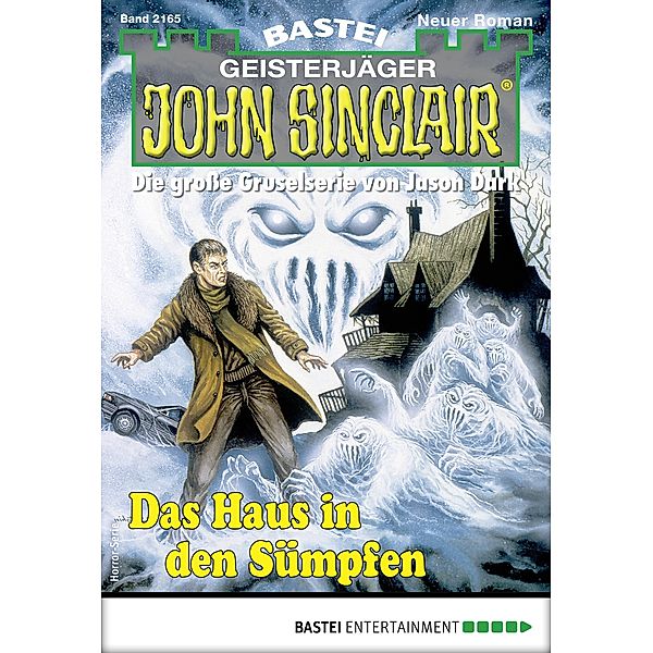 John Sinclair 2165 / John Sinclair Bd.2165, Marc Freund