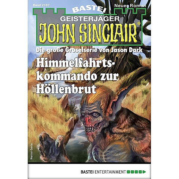 John Sinclair 2167 / John Sinclair Bd.2167, Ian Rolf Hill