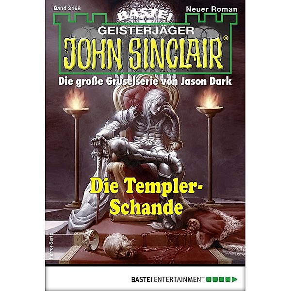 John Sinclair 2168 / John Sinclair Romane Bd.2168, Jason Dark