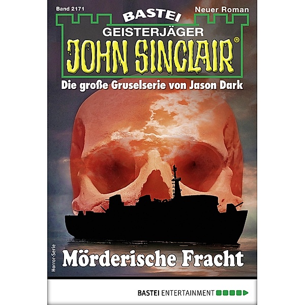 John Sinclair 2171 / John Sinclair Romane Bd.2171, Rafael Marques
