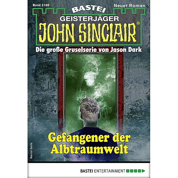 John Sinclair 2189 / John Sinclair Romane Bd.2189, Rafael Marques