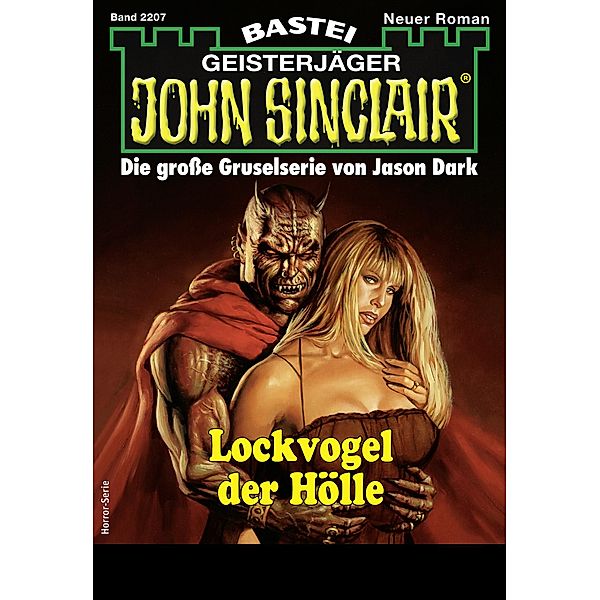 John Sinclair 2207 / John Sinclair Romane Bd.2207, Jason Dark