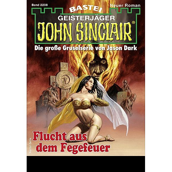 John Sinclair 2208 / John Sinclair Bd.2208, Jason Dark