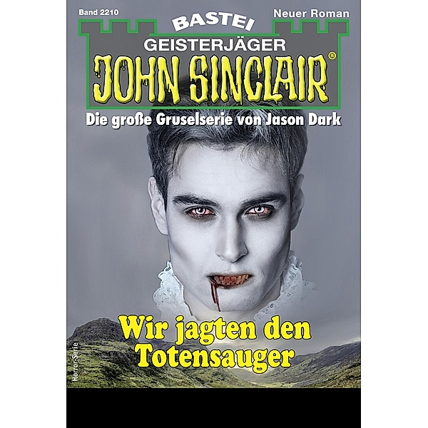John Sinclair 2210 / John Sinclair Romane Bd.2210, Rafael Marques