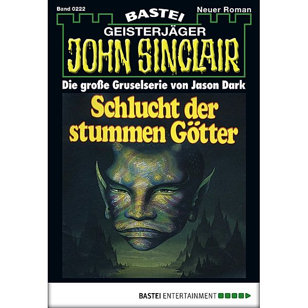 John Sinclair 222 / Geisterjäger John Sinclair Bd.222, Jason Dark