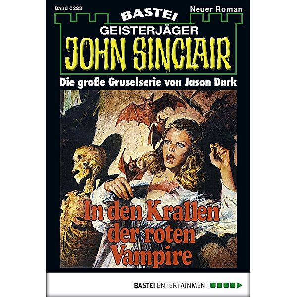 John Sinclair 223 / Geisterjäger John Sinclair Bd.223, Jason Dark