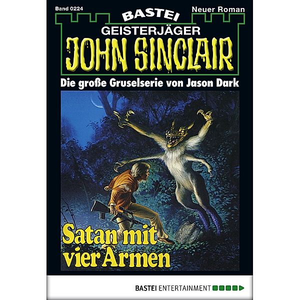 John Sinclair 224 / John Sinclair Bd.224, Jason Dark