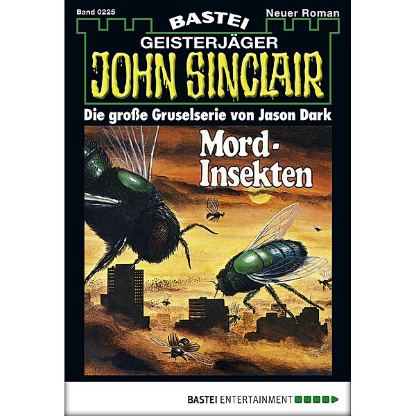 John Sinclair 225 / John Sinclair Bd.225, Jason Dark