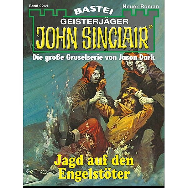 John Sinclair 2261 / John Sinclair Romane Bd.2261, Ian Rolf Hill