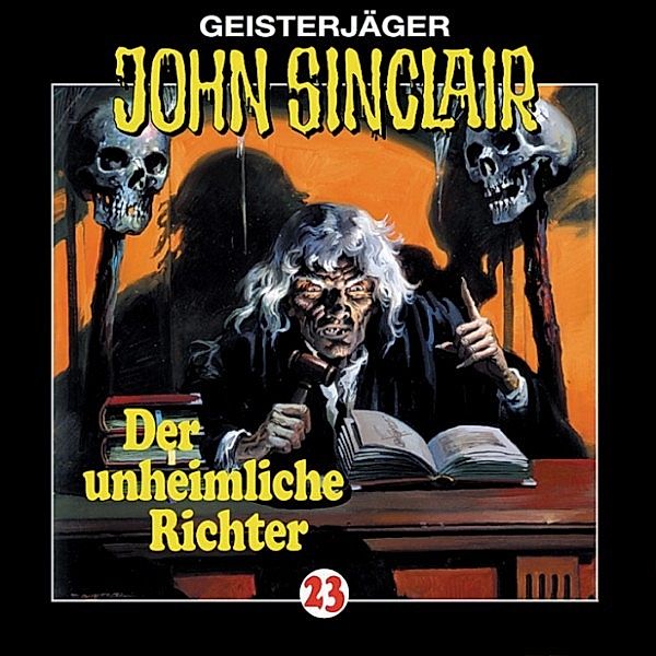 John Sinclair - 23 - Der unheimliche Richter, Jason Dark