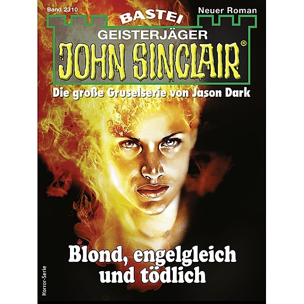 John Sinclair 2310 / John Sinclair Bd.2310, Jason Dark