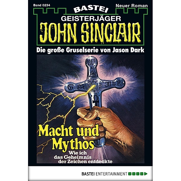 John Sinclair 234 / Geisterjäger John Sinclair Bd.234, Jason Dark