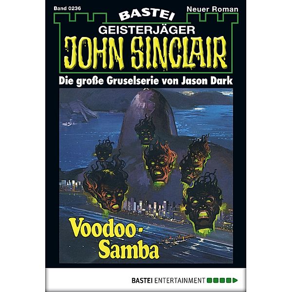 John Sinclair 236 / John Sinclair Bd.236, Jason Dark