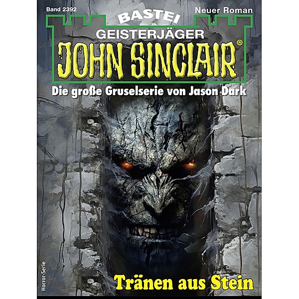 John Sinclair 2392 / John Sinclair Romane Bd.2392, Stephen Kruger