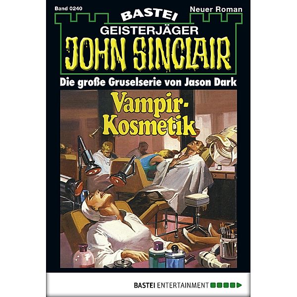 John Sinclair 240 / John Sinclair Bd.240, Jason Dark