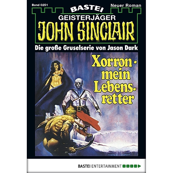 John Sinclair 251 / Geisterjäger John Sinclair Bd.251, Jason Dark
