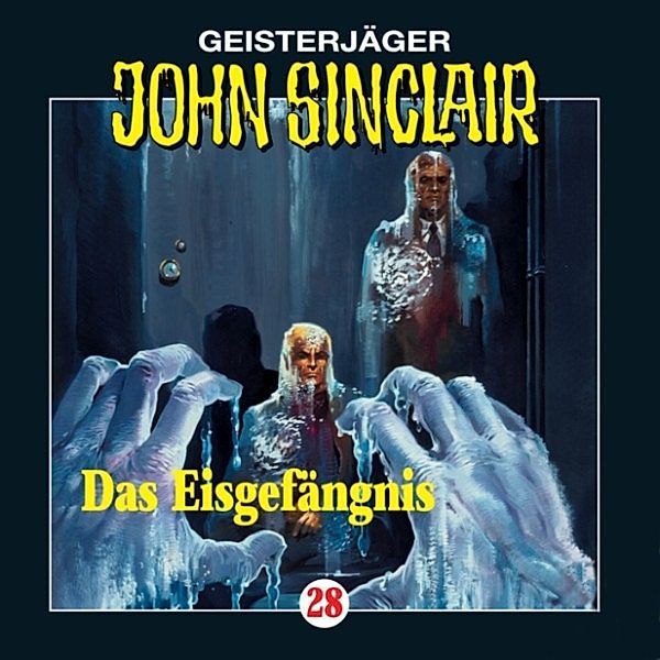 John Sinclair - 28 - Das Eisgefängnis, Jason Dark