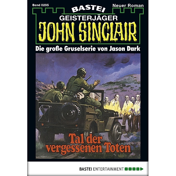 John Sinclair 295 / Geisterjäger John Sinclair Bd.295, Jason Dark