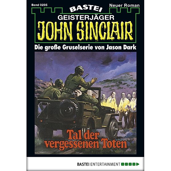John Sinclair 295 / John Sinclair Bd.295, Jason Dark