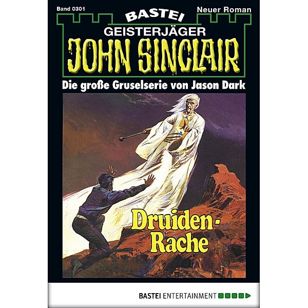 John Sinclair 301 / John Sinclair Bd.301, Jason Dark
