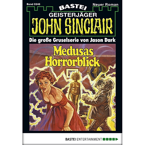John Sinclair 346 / John Sinclair Bd.346, Jason Dark