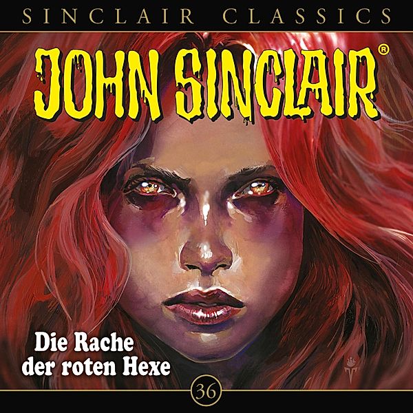 John Sinclair - 36 - Die Rache der roten Hexe, Jason Dark