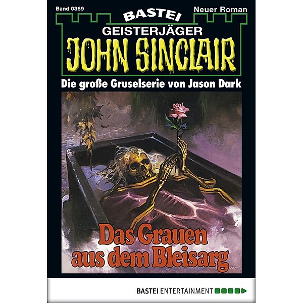 John Sinclair 369 / John Sinclair Bd.369, Jason Dark