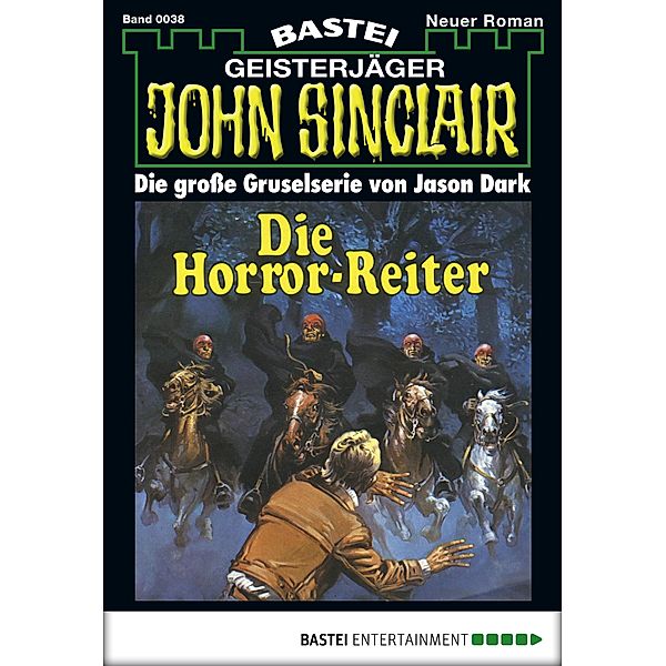 John Sinclair 38 / Geisterjäger John Sinclair Bd.38, Jason Dark