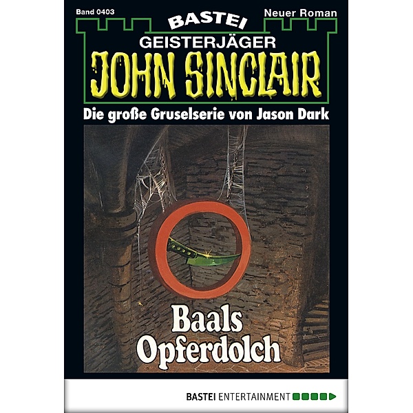 John Sinclair 403 / John Sinclair Bd.403, Jason Dark