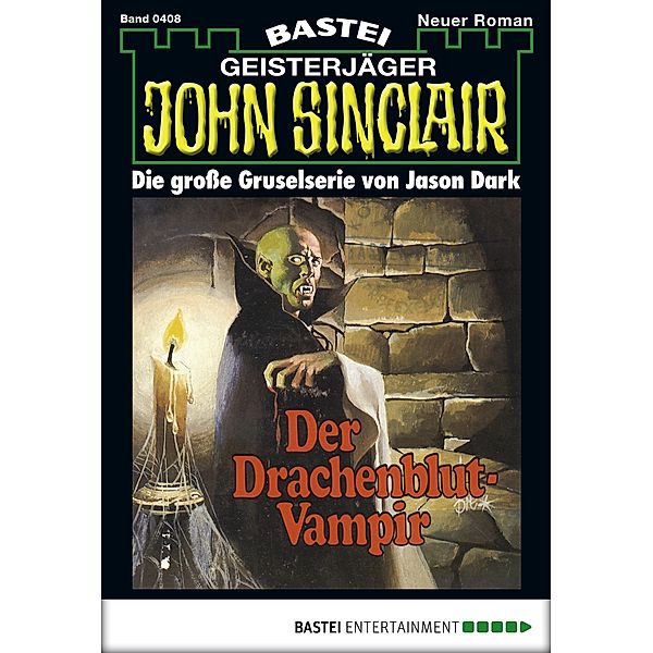 John Sinclair 408 / John Sinclair Bd.408, Jason Dark