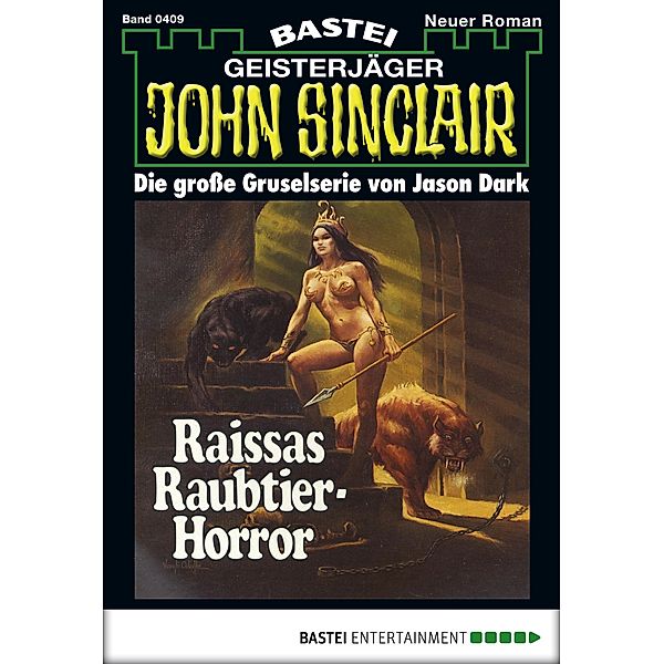 John Sinclair 409 / Geisterjäger John Sinclair Bd.409, Jason Dark