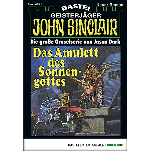 John Sinclair 41 / Geisterjäger John Sinclair Bd.41, Jason Dark