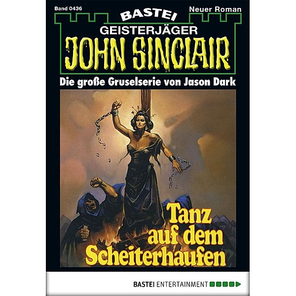 John Sinclair 436 / John Sinclair Bd.436, Jason Dark