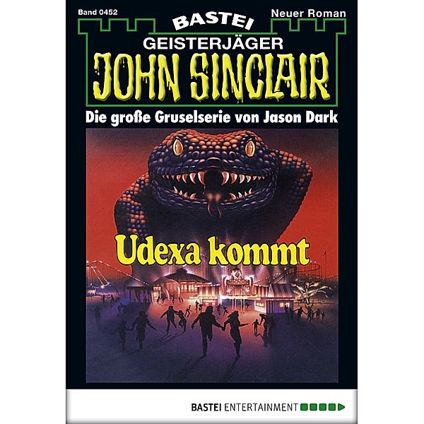 John Sinclair 452 / John Sinclair Bd.452, Jason Dark