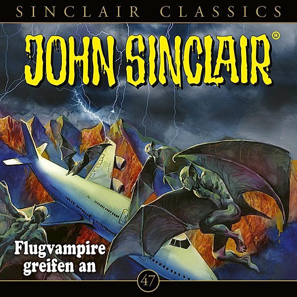 John Sinclair - 47 - Flugvampire greifen an, Jason Dark