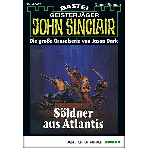 John Sinclair 497 / John Sinclair Bd.497, Jason Dark