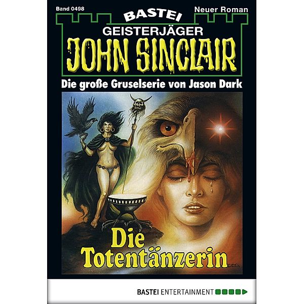 John Sinclair 498 / John Sinclair Bd.498, Jason Dark
