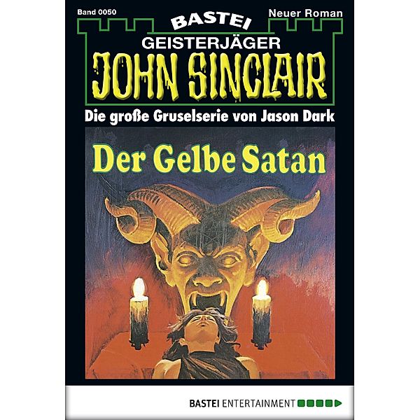 John Sinclair 50 / John Sinclair Bd.50, Jason Dark