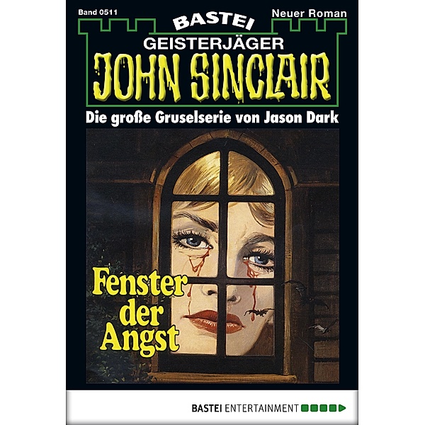 John Sinclair 511 / Geisterjäger John Sinclair Bd.511, Jason Dark