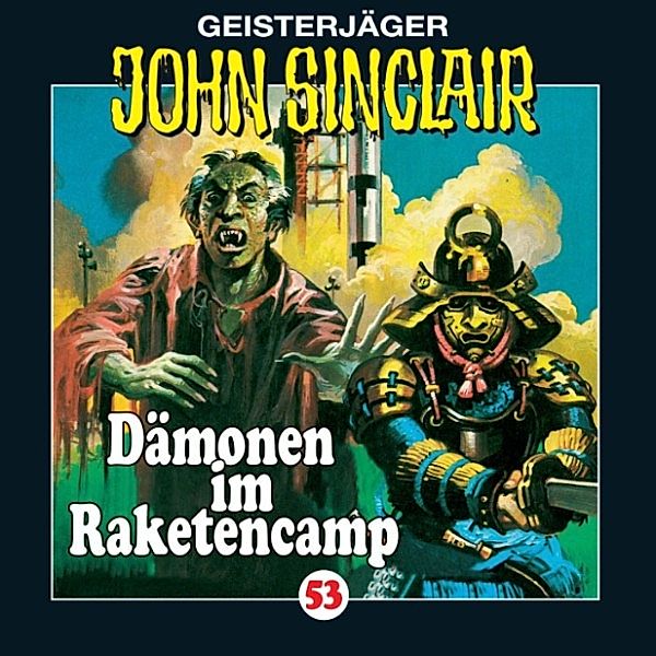 John Sinclair - 53 - Dämonen im Raketencamp, Jason Dark