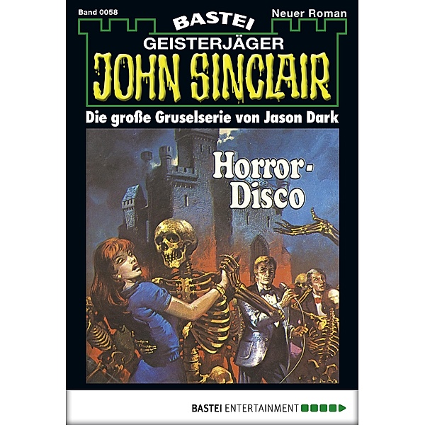 John Sinclair 58 / Geisterjäger John Sinclair Bd.58, Jason Dark