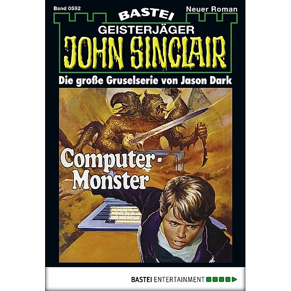 John Sinclair 592 / Geisterjäger John Sinclair Bd.592, Jason Dark