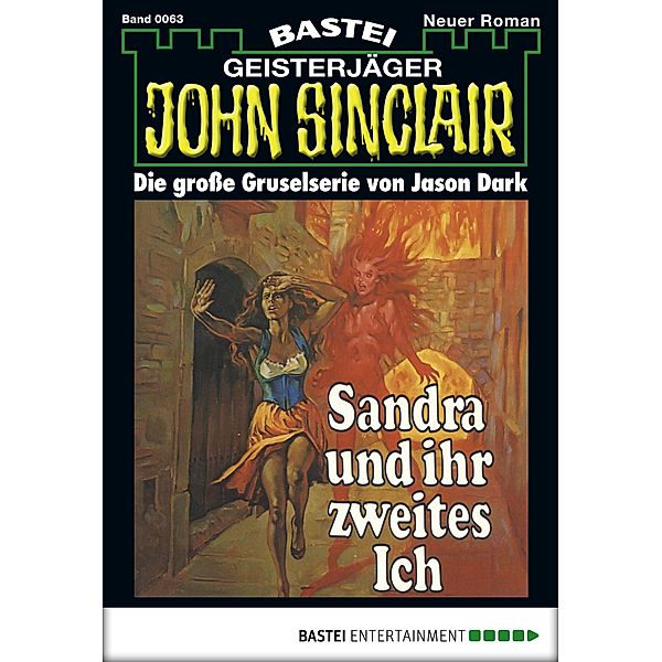 John Sinclair 63 / Geisterjäger John Sinclair Bd.0063, Jason Dark