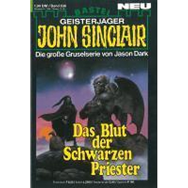 John Sinclair 636 / Geisterjäger John Sinclair Bd.636, Jason Dark