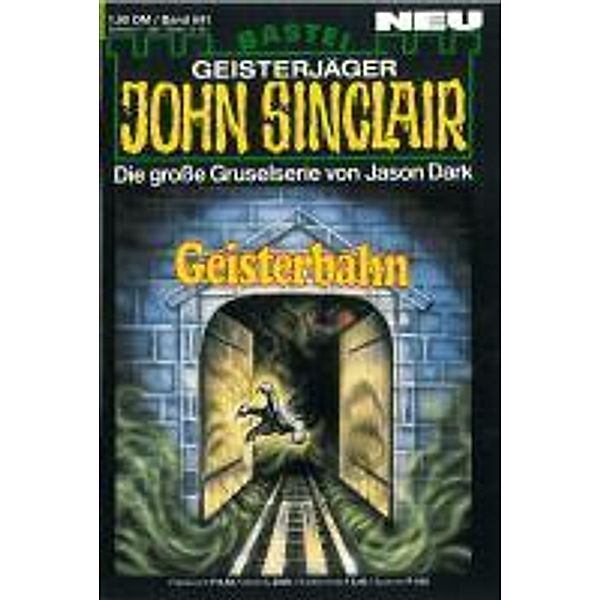 John Sinclair 641 / John Sinclair Bd.641, Jason Dark