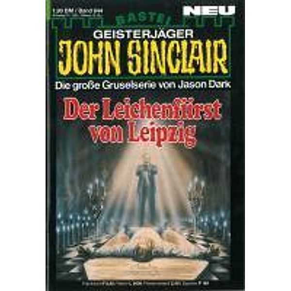 John Sinclair 644 / Geisterjäger John Sinclair Bd.644, Jason Dark