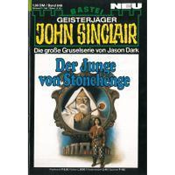 John Sinclair 649 / Geisterjäger John Sinclair Bd.649, Jason Dark