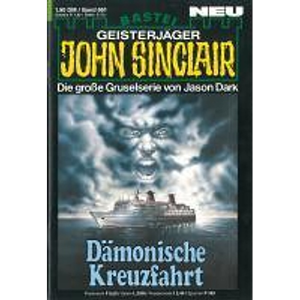 John Sinclair 661 / Geisterjäger John Sinclair Bd.661, Jason Dark